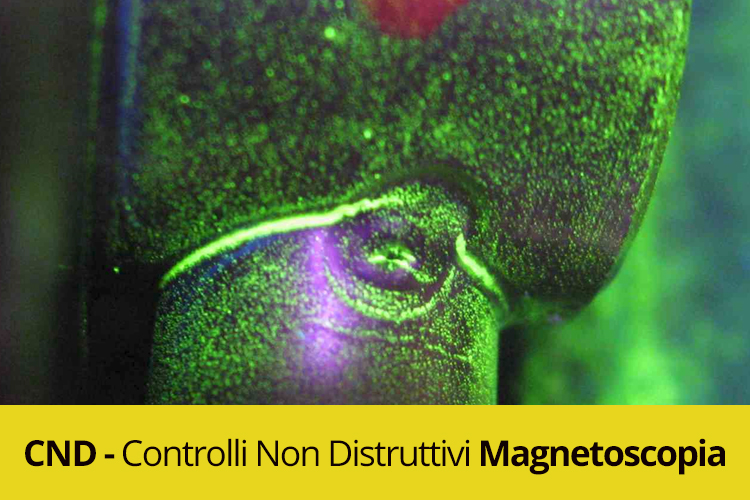 Controlli non distruttivi - Magnetoscopia